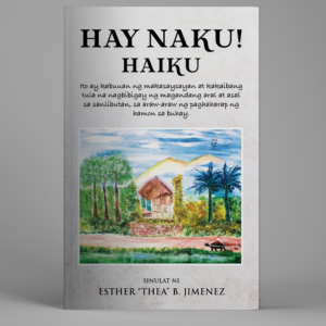 Hay Naku! Haiku