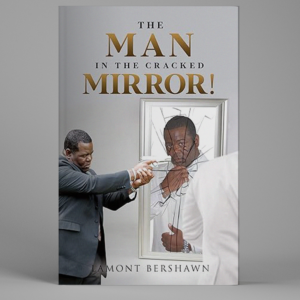The Man in the Cracked Mirror!